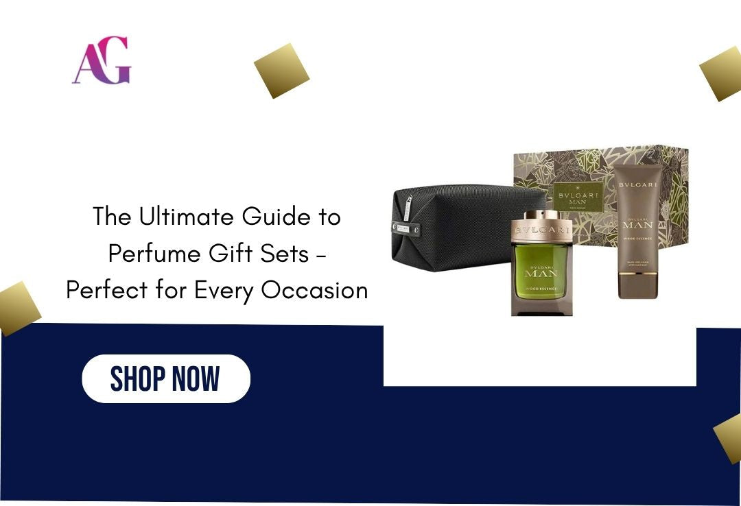 The Ultimate Guide to Perfume Gift Sets – Perfect for Every Occasion
