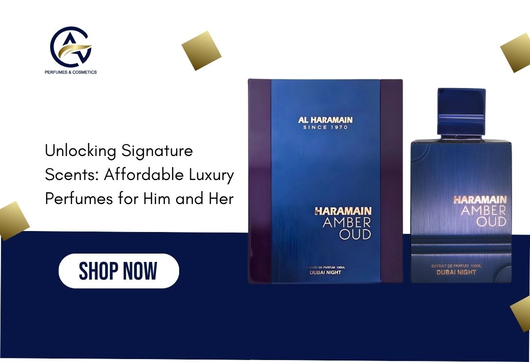 Luxury Perfumes for Him and Her